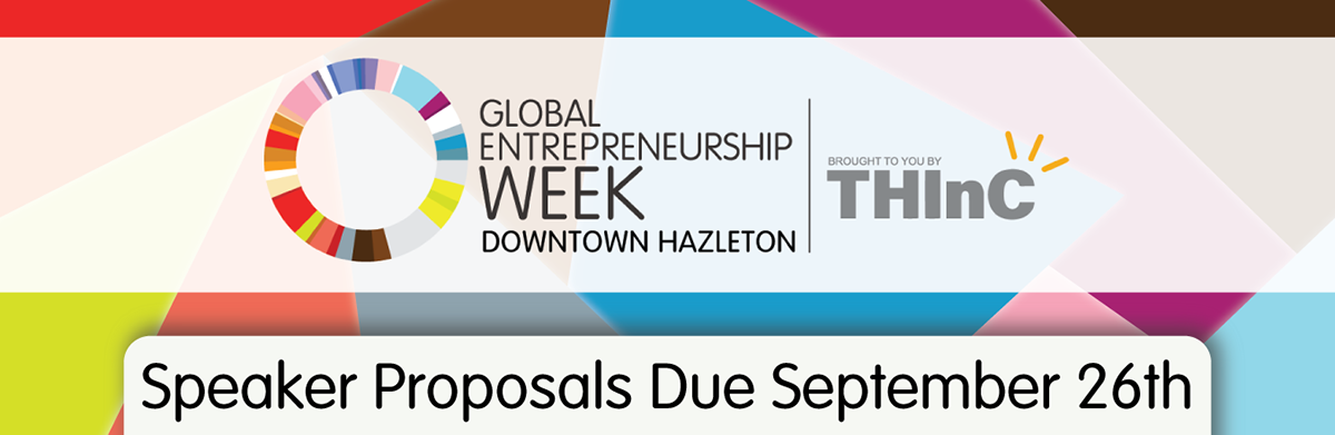 CAN BE will join The Hazleton Innovation Collaborative partners to present Downtown Hazleton’s Global Entrepreneurship Week